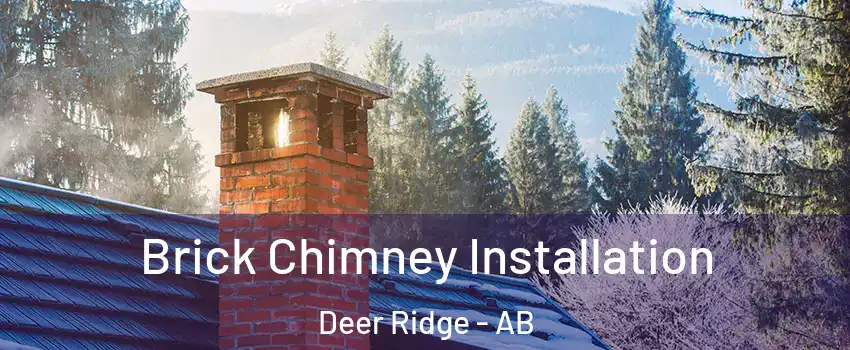  Brick Chimney Installation Deer Ridge - AB