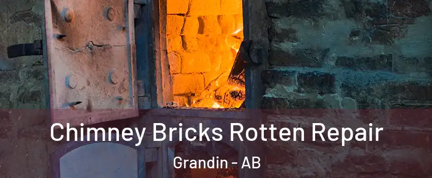  Chimney Bricks Rotten Repair Grandin - AB