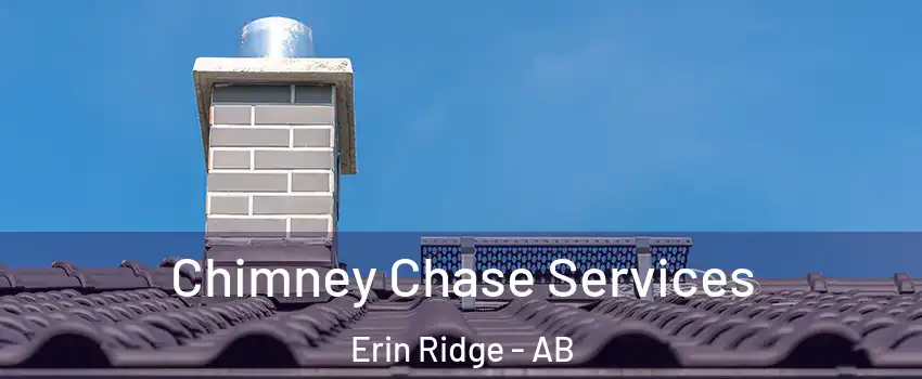  Chimney Chase Services Erin Ridge - AB