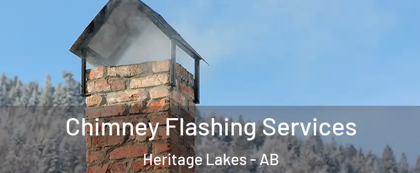  Chimney Flashing Services Heritage Lakes - AB