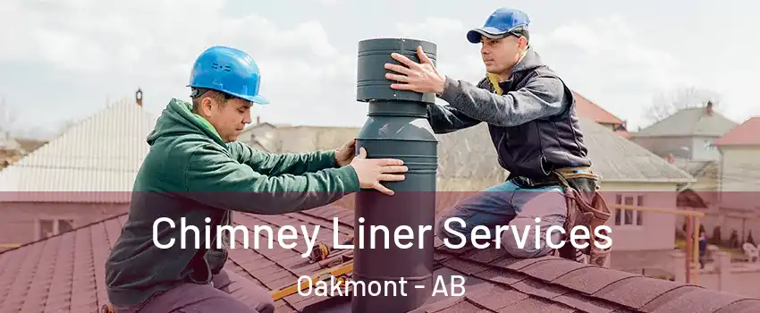  Chimney Liner Services Oakmont - AB