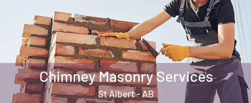  Chimney Masonry Services St Albert - AB