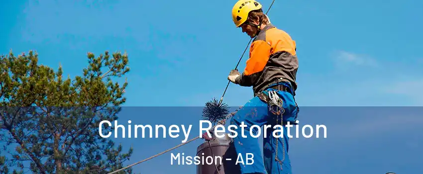  Chimney Restoration Mission - AB