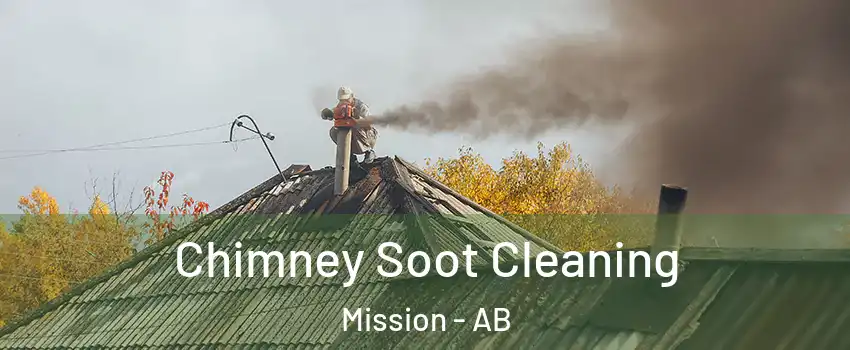 Chimney Soot Cleaning Mission - AB
