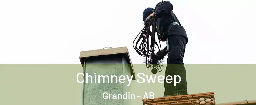  Chimney Sweep Grandin - AB