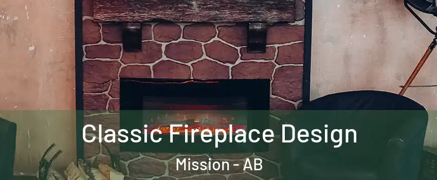  Classic Fireplace Design Mission - AB