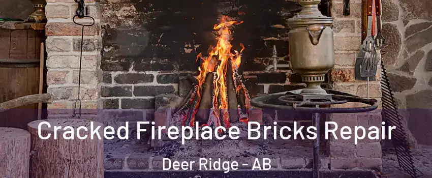  Cracked Fireplace Bricks Repair Deer Ridge - AB