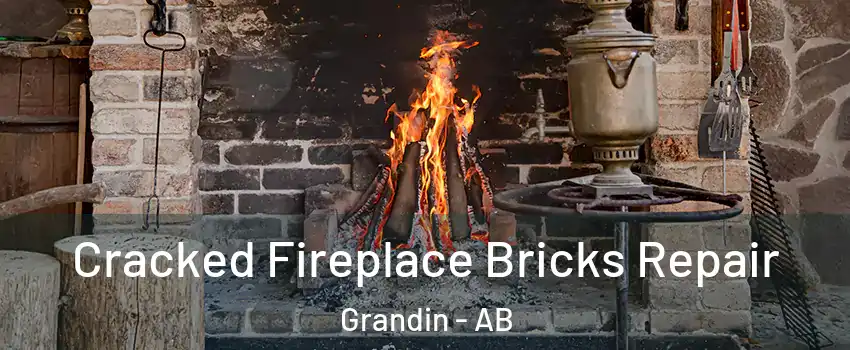  Cracked Fireplace Bricks Repair Grandin - AB