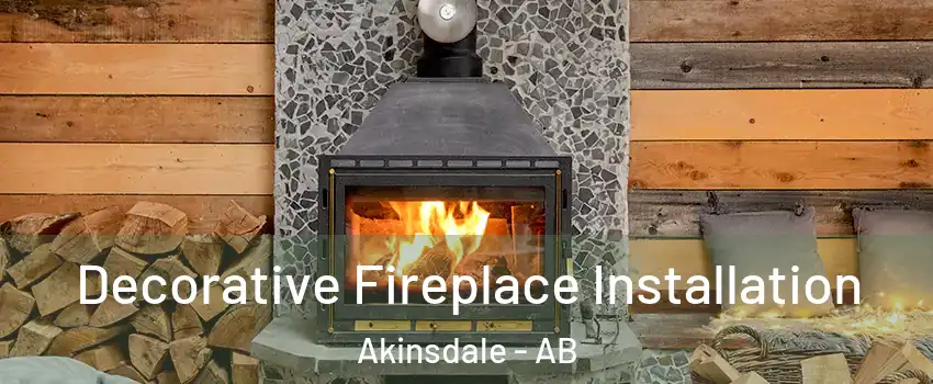  Decorative Fireplace Installation Akinsdale - AB