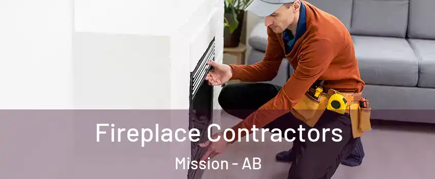  Fireplace Contractors Mission - AB
