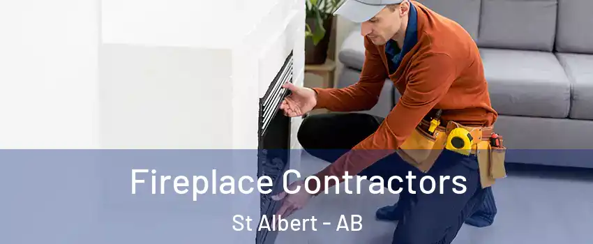  Fireplace Contractors St Albert - AB