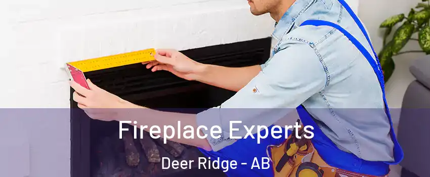  Fireplace Experts Deer Ridge - AB