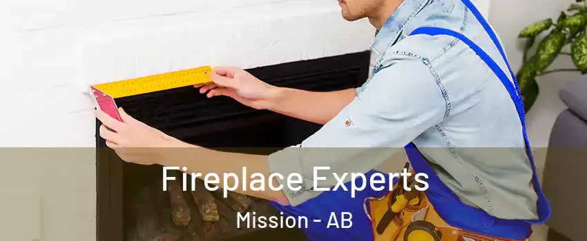  Fireplace Experts Mission - AB