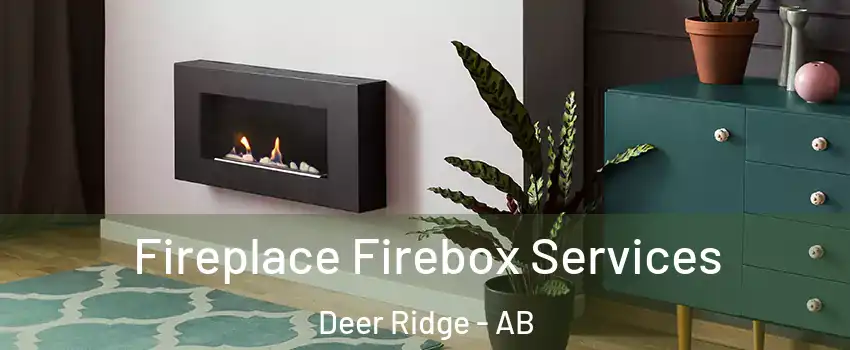  Fireplace Firebox Services Deer Ridge - AB