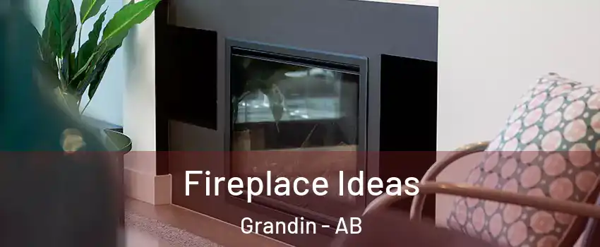  Fireplace Ideas Grandin - AB