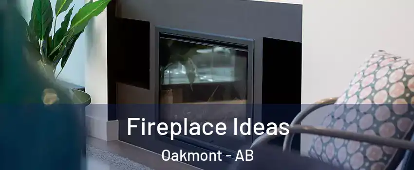  Fireplace Ideas Oakmont - AB