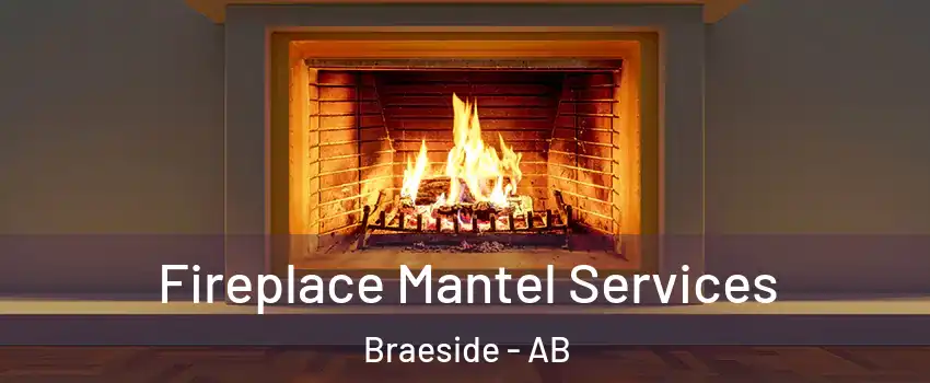  Fireplace Mantel Services Braeside - AB