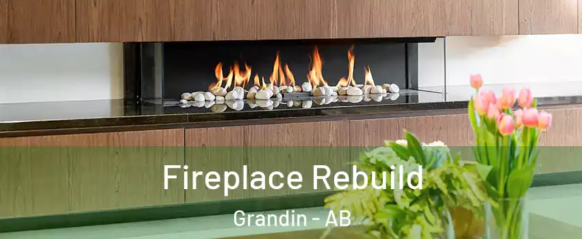  Fireplace Rebuild Grandin - AB