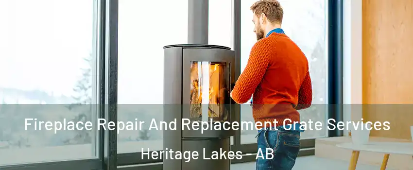  Fireplace Repair And Replacement Grate Services Heritage Lakes - AB