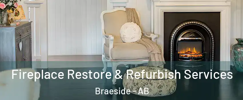  Fireplace Restore & Refurbish Services Braeside - AB