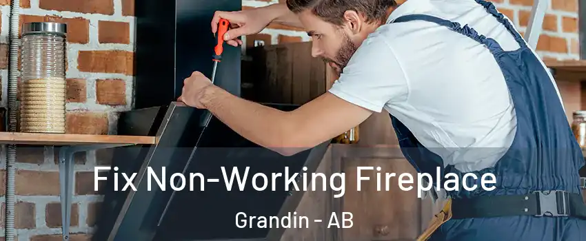  Fix Non-Working Fireplace Grandin - AB