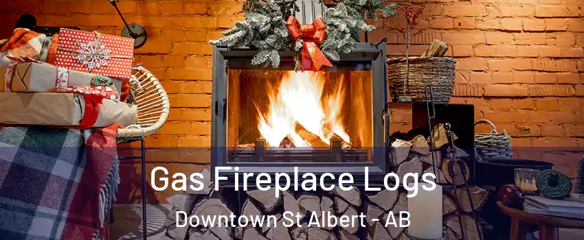  Gas Fireplace Logs Downtown St Albert - AB