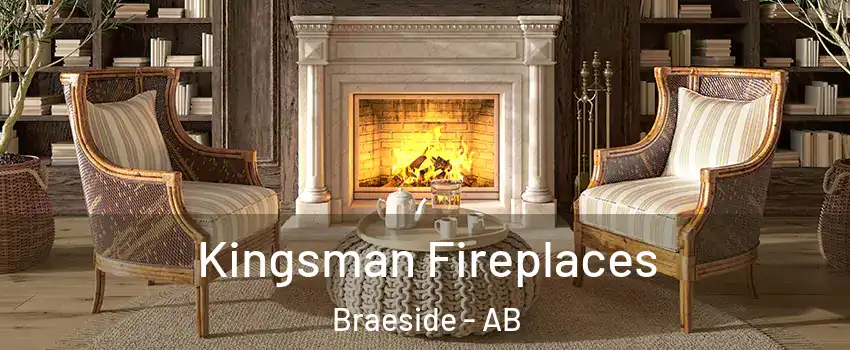  Kingsman Fireplaces Braeside - AB