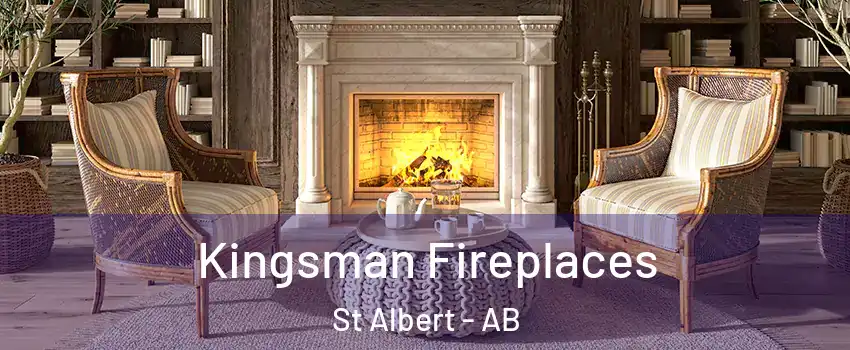  Kingsman Fireplaces St Albert - AB
