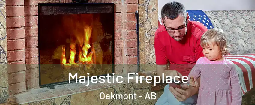  Majestic Fireplace Oakmont - AB