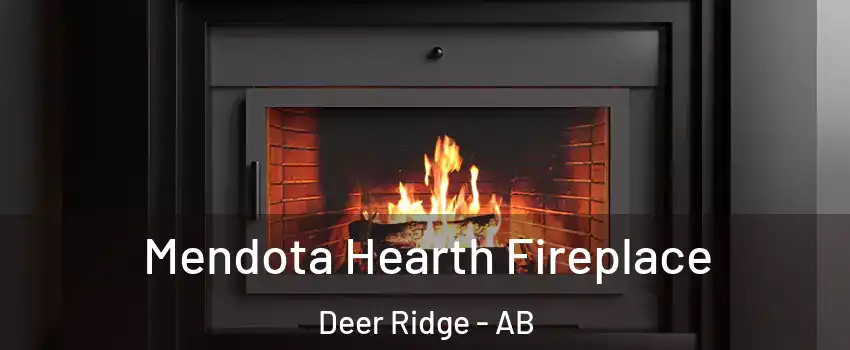  Mendota Hearth Fireplace Deer Ridge - AB