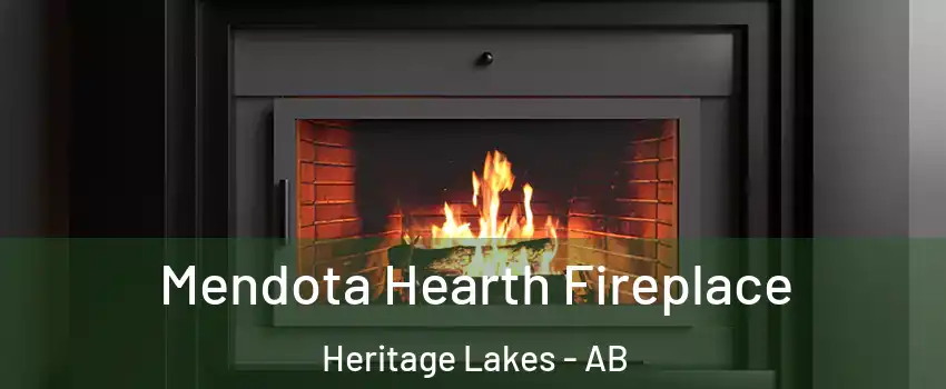  Mendota Hearth Fireplace Heritage Lakes - AB