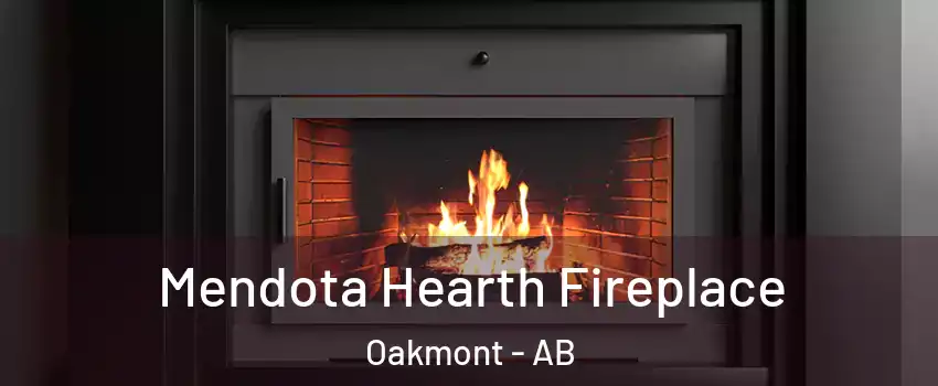  Mendota Hearth Fireplace Oakmont - AB