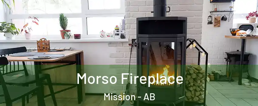  Morso Fireplace Mission - AB