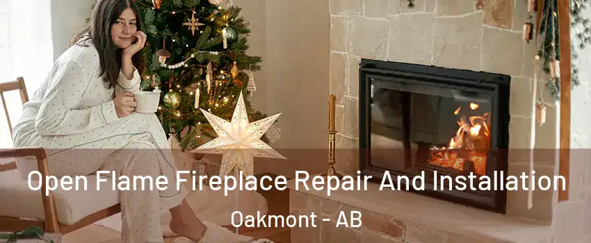  Open Flame Fireplace Repair And Installation Oakmont - AB