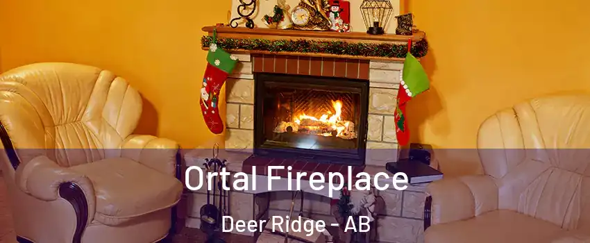  Ortal Fireplace Deer Ridge - AB