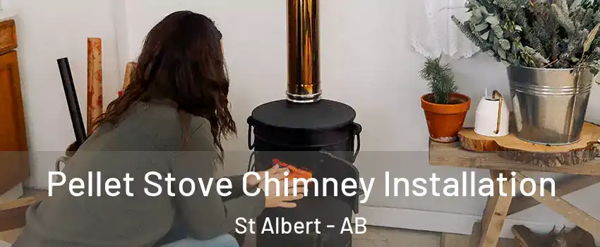  Pellet Stove Chimney Installation St Albert - AB