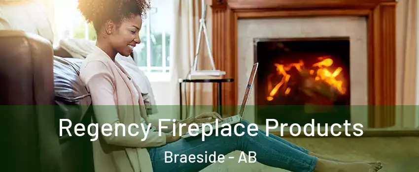  Regency Fireplace Products Braeside - AB