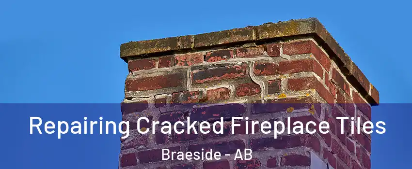  Repairing Cracked Fireplace Tiles Braeside - AB