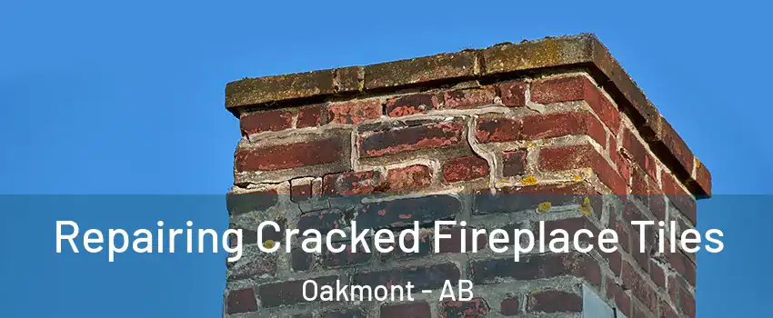  Repairing Cracked Fireplace Tiles Oakmont - AB