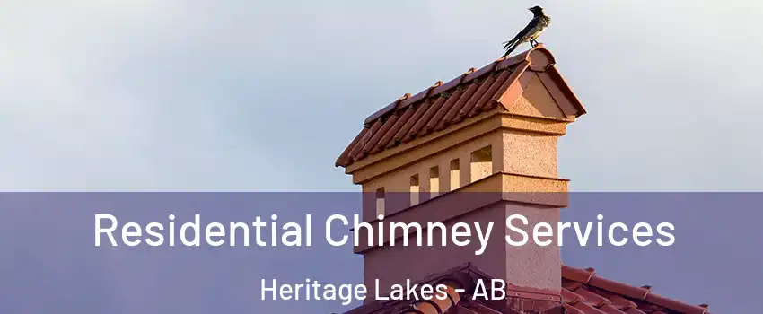  Residential Chimney Services Heritage Lakes - AB
