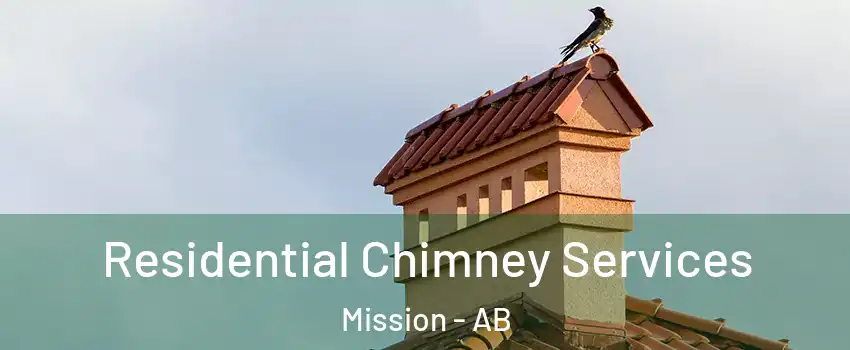  Residential Chimney Services Mission - AB