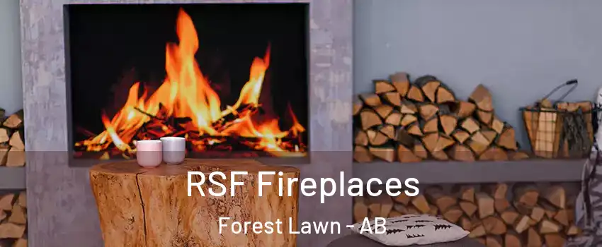  RSF Fireplaces Forest Lawn - AB