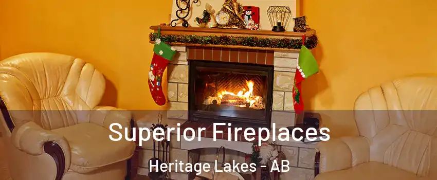  Superior Fireplaces Heritage Lakes - AB