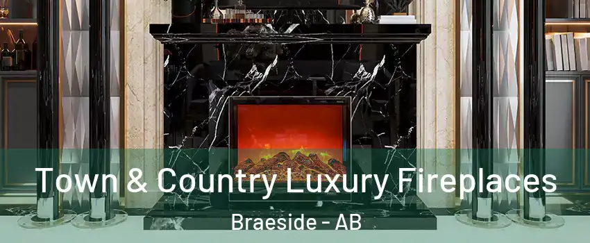  Town & Country Luxury Fireplaces Braeside - AB