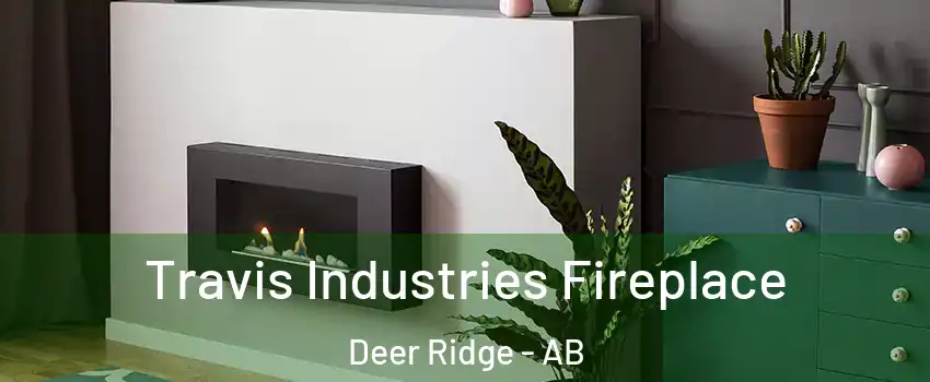  Travis Industries Fireplace Deer Ridge - AB