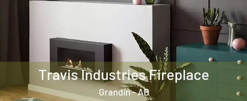  Travis Industries Fireplace Grandin - AB