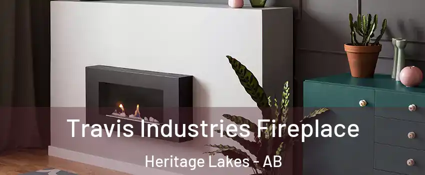  Travis Industries Fireplace Heritage Lakes - AB