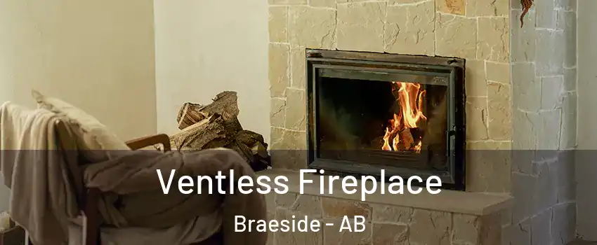  Ventless Fireplace Braeside - AB