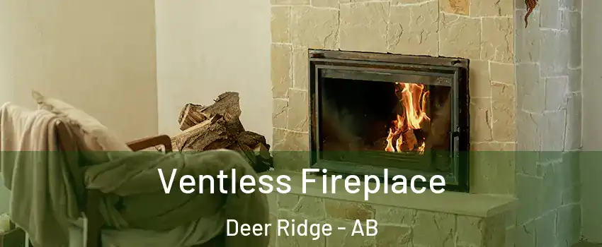  Ventless Fireplace Deer Ridge - AB