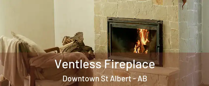  Ventless Fireplace Downtown St Albert - AB
